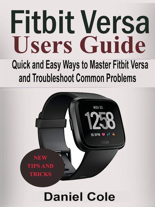 Upplýsingar um Fitbit Versa Users Guide eftir Daniel Cole - Biðlisti